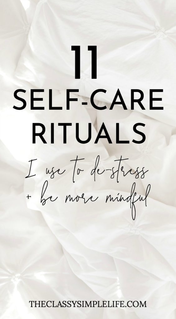 When was the last time you indulged in some self-care? If you can't remember, it's time to cut yourself a break and start nurturing your mind, body, and soul. Don't miss my 11 self-care rituals I use to de-stress and be more mindful.