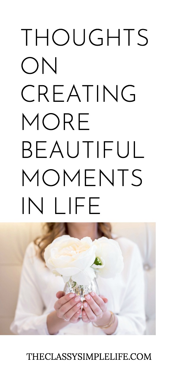 If you feel like you don't have a lot to smile about lately, ask yourself: what do I love? How can I fit more of that into each day? Read on for thoughts on creating more beautiful moments in life.